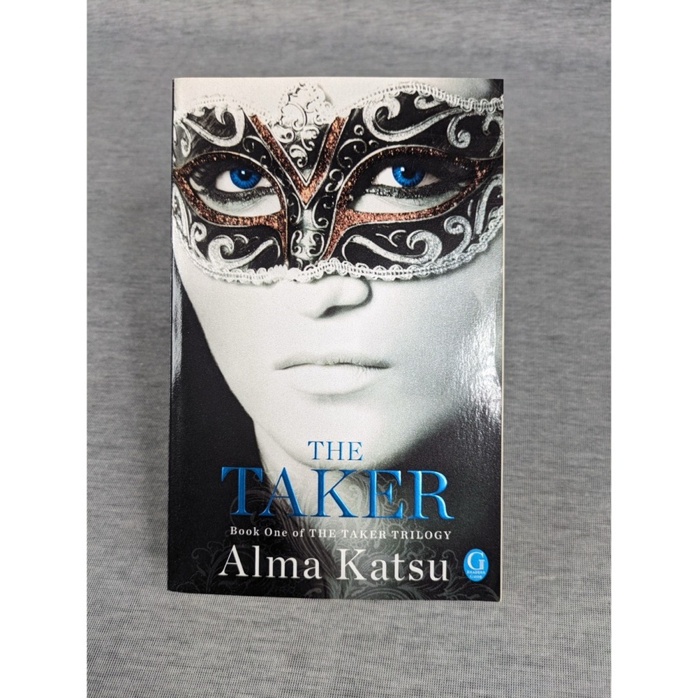 Alma Katsu: The Taker- The Taker Trilogy #1 (Paperback)